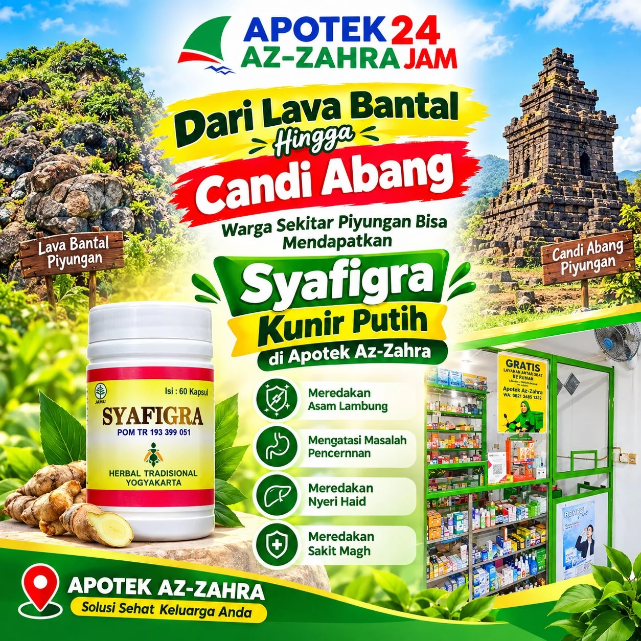 Dari Lava Bantal Hingga Candi Abang, Syafigra Kunir Putih Kini Tersedia di Apotek Az-Zahra Piyungan
